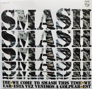 Cover for Smash · We've Come to Smash This Time (RSD 2021) (LP) (2021)