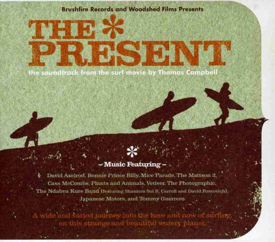 Present - Original Soundtrack - Musiikki - Proper - 0602527098791 - tiistai 7. heinäkuuta 2009