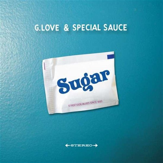 Cover for G. Love &amp; Special Sauce · Sugar (CD) (2014)