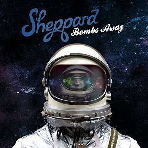 Cover for Sheppard · Sheppard-bombs Away (CD) (2015)