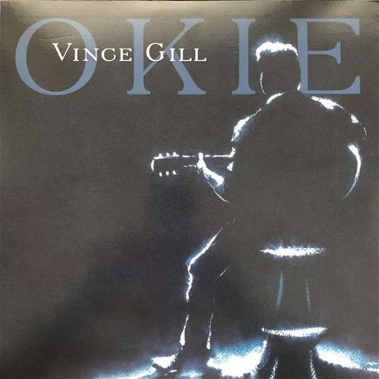 Cover for Vince Gill · Okie (LP) (2021)