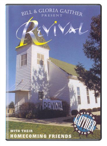 Cover for Gaither, Bill &amp; Gloria · Revival (DVD) (2011)