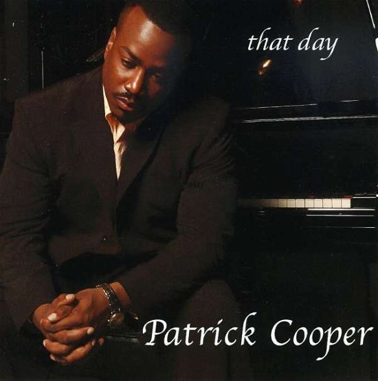 Cover for Patrick Cooper · That Day (CD) (2007)