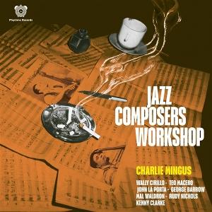Cover for Charlie Mingus · Jazz Composers Workshop (LP) (2025)
