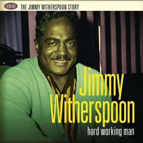 Cover for Jimmy Witherspoon · Hard Working Man (CD) [Box set] (2013)