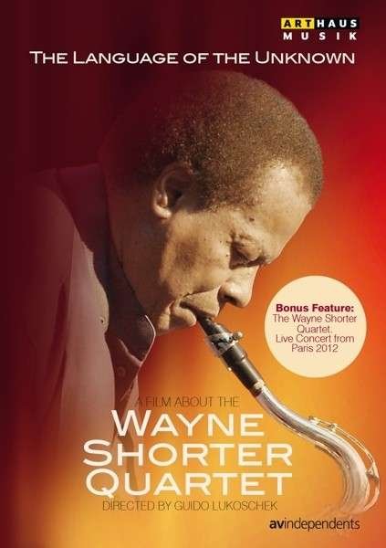 Cover for Wayne Shorter · Language of the Unknown-film About the Wayne (DVD) (2014)