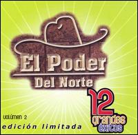 Cover for El Poder Del Norte · 12 Grandes Exitos Vol.2 (CD) [Limited edition] (2007)