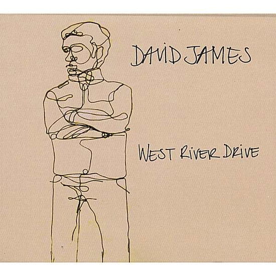 Cover for David James · West River Drive (CD) (2007)