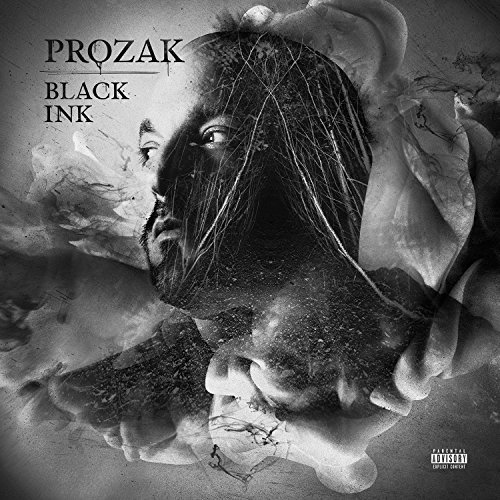 Black Ink - Prozak - Musique - RAP/HIP HOP - 0853435003791 - 9 octobre 2015