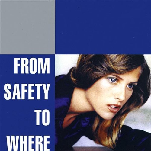 Cover for From Safety to Where (CD) (2009)