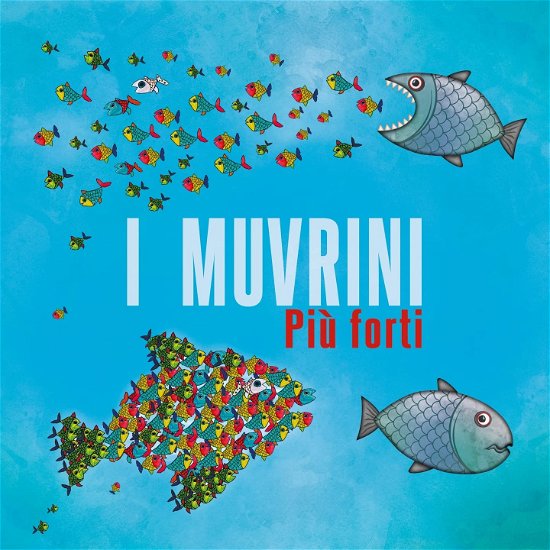 Cover for I Muvrini · Piu Forti (CD) (2022)