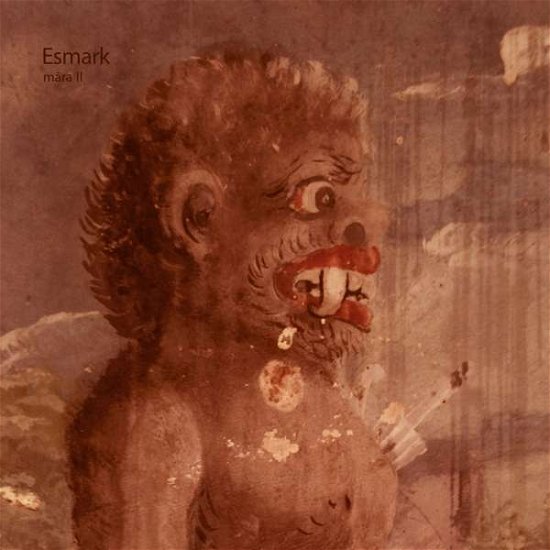 Cover for Esmark · Mara Ii (CD) [Digipak] (2017)