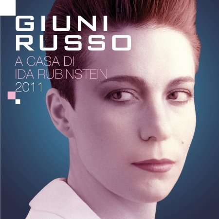 Russo a Casa Di Ida Rubinste - Giuni Russo - Muziek - EDEL - 4029759065791 - 5 april 2011