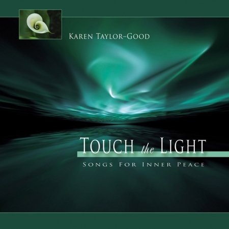 Cover for Karen Taylor-Good · Touch The Light (CD) (2010)