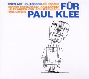 Cover for Sven-ake Johansson · Fur Paul Klee (CD) (2018)