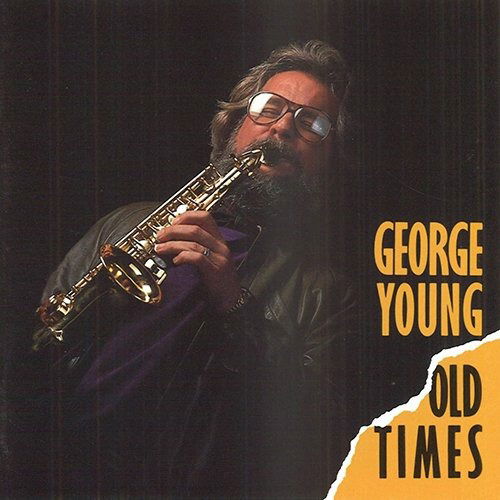 Cover for George Young · Old Times (CD) [Japan Import edition] (2018)