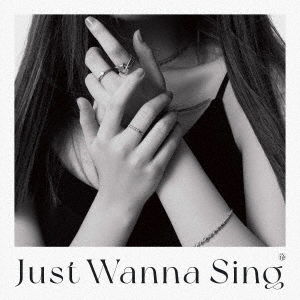 Cover for Rei · Just Wanna Sing (CD) [Japan Import edition] (2022)