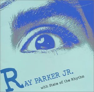 Cover for Ray Parker Jr · State of Rhythm (CD) (2002)