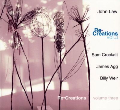 Cover for John Law · Re-creations Vol 3 (CD) (2019)