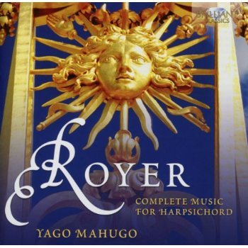 Cover for Yago Mahugo · Royer; Complete Music For Harpsicho (CD) (2013)