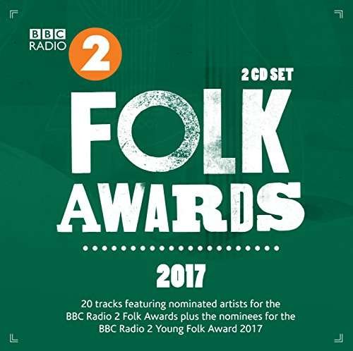 Cover for Bbc Folk Awards 2017 (CD) (2017)