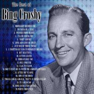 Best of Bing Crosby - Bing Crosby - Music - CANNH - 5060123590791 - March 25, 2008