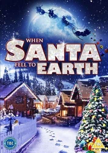 When Santa Fell To Earth [Edizione: Regno Unito] - When Santa Fell to Earth [ediz - Film - Kaleidoscope - 5060192813791 - 11. november 2013