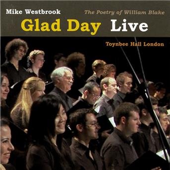Cover for Mike Westbrook · Glad Day Live (CD) (2014)