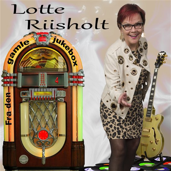 Cover for Lotte Riisholt · Fra den Gamle Jukebox 4 (CD) (2023)