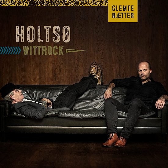 Glemte Nætter - Holtsø & Wittrock - Muziek - VME - 5709498212791 - 13 april 2015