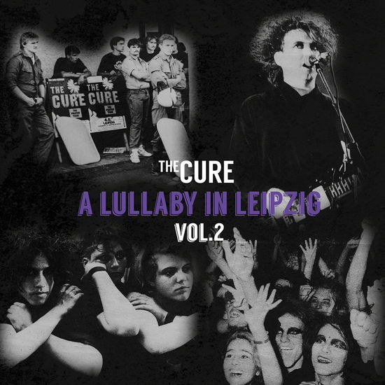 A Lullaby In Leipzig Vol 2 (Clear) - The CURE - Musik - outsider - 7427255403791 - 25. august 2023