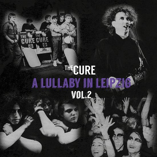 Cover for The CURE · A Lullaby In Leipzig Vol 2 (Clear) (LP) (2023)