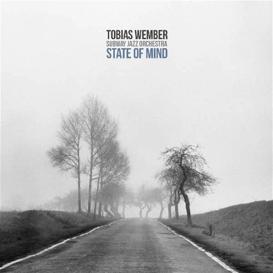 Tobias Wember · State of Mind (CD) (2016)