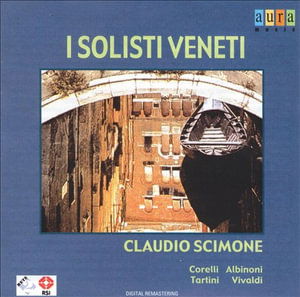 Cover for I Solisti Veneti / Scimone Claudio · Concerti (CD)