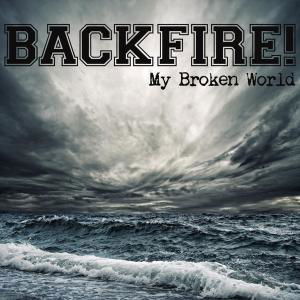 Cover for Backfire · My Broken World &amp; in (LP) [Limited, 180 gram edition] (2012)