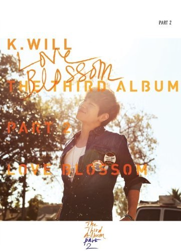 Cover for K Will · Love Blossom (CD) (2013)