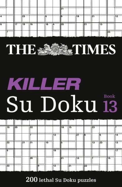 Cover for The Times Mind Games · The Times Killer Su Doku Book 13: 200 Challenging Puzzles from the Times - The Times Su Doku (Pocketbok) (2017)
