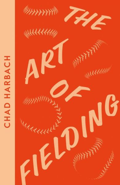 Cover for Chad Harbach · The Art of Fielding - Collins Modern Classics (Paperback Bog) (2022)