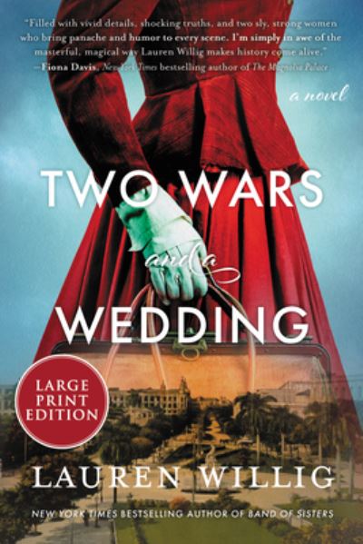 Cover for Lauren Willig · Two Wars and a Wedding (Book) (2023)