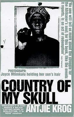 Cover for Antjie Krog · Country Of My Skull (Paperback Book) (1999)