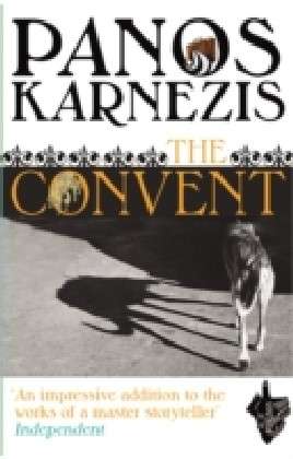 Cover for Panos Karnezis · The Convent (Paperback Book) (2011)