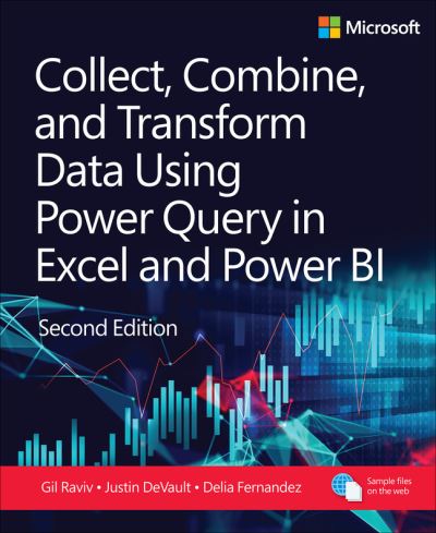 Cover for Daniil Maslyuk · Collect, Combine, and Transform Data Using Power Query in Power BI and Excel - Business Skills (Paperback Book) (2025)