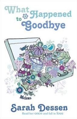 Cover for Sarah Dessen · What Happened to Goodbye (Taschenbuch) (2011)
