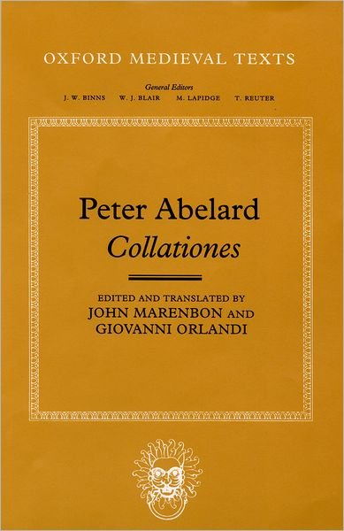 Cover for Peter Abelard · Peter Abelard: Collationes - Oxford Medieval Texts (Gebundenes Buch) (2001)
