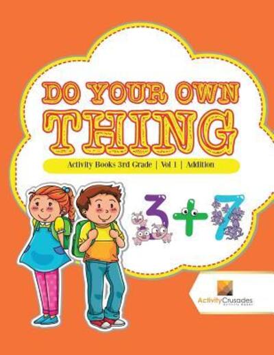 Cover for Activity Crusades · Do Your Own Thing (Paperback Book) (2017)