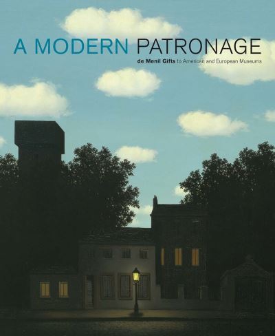 Cover for Marcia Brennan · A Modern Patronage: de Menil Gifts to American and European Museums (Hardcover Book) (2007)