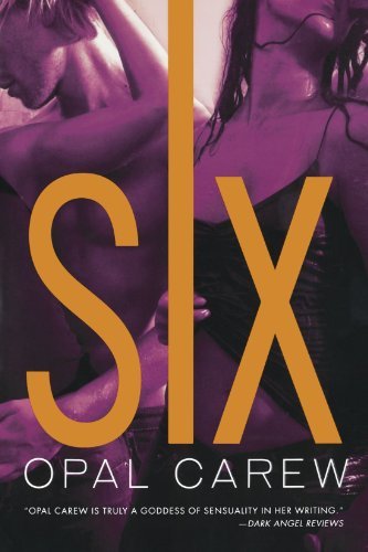 Cover for Opal Carew · Six (Paperback Book) [First edition] (2009)