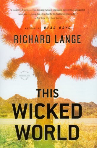 Cover for Richard Lange · This Wicked World (Paperback Bog) [Reprint edition] (2010)