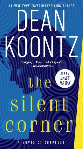 Cover for Dean Koontz · The Silent Corner: A Novel of Suspense - Jane Hawk (Pocketbok) (2017)