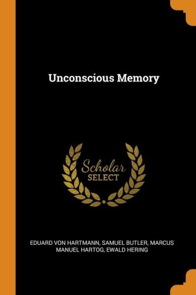 Cover for Eduard Von Hartmann · Unconscious Memory (Paperback Book) (2018)